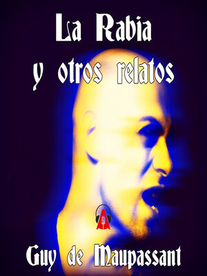 cover image of La Rabia y otros relatos